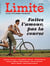 Revue limite n.14 : faites l'amour, pas la course