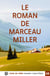 Le Roman de Marceau Miller