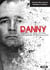 Danny : comment je suis devenu l'éventreur de gainesville