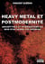 Heavy metal et postmodernité : Archétypes et hybridations au sein d'un genre polymorphe