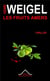Les fruits amers