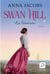 Swan Hill Tome 1 : la traversée