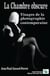 La chambre obscure