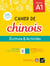 Cahier de chinois - A1 - Écriture & activités - Cahier élève + accès site (édition 2020)