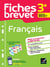 Fiches brevet Tome 1 : français - 3e