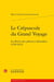 Le crépuscule du grand voyage : les récits des pèlerins à Jérusalem (1458-1612)