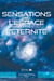 SENSATIONS DE L’ESPACE ET DE L’ETERNITE