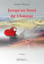Jusqu'au bout de l'amour