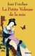 La petite voleuse de la soie Tome 1