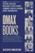 Omaxbooks Tome 1 : Comment j'ai construit un pont entre les auteurs Afro-Americains et 300 millions de francophones