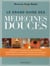 Le grand guide des médecines douces