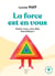 La force est en vous