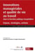 Innovations managériales et qualité de vie au travail dans la fonction publique hospitalière : enjeux, stratégies, actions