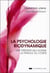 La psychologie biodynamique - une thérapie qui redonne la parole au corps
