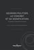 Georges Politzer, le concret et sa signification : Psychologie, philosophie et politique