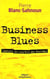 Business Blues : Manuel de survie au bureau