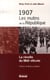 1907, les mutins de la république - la révolte du midi viticole