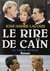 Le rire de cain
