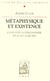 Métaphysique et existence - essai sur la philosophie de Jules Lequier