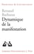 Dynamique de la manifestation