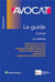 Profession Avocat - Le Guide - Édition 2017