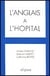 L'anglais a l'hopital