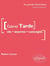 Gabriel Tarde - vie, oeuvres, concepts