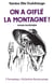 On a giflé la montagne !