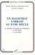 Un magistrat lorrain au xviii siècle