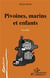 Pivoines, marins et enfants