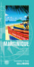 Martinique : Fort-de-France, Saint-Pierre, la route des Traces, le rocher du Diamant, Presqu'île de la Caravelle