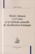 Michel adanson (1727-1806) et la méthode naturelle de classification botanique