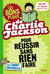 Les bons plans de Charlie Jackson t.1 - pour réussir sans rien faire
