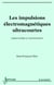 Les impulsions électromagnétiques ultracourtes : espace-temps et rayonnement