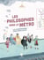 Les philosophes dans le métro