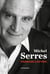 Michel Serres - un hommage à 50 voix