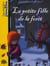 La petite fille de la forêt
