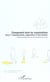 Changement dans les organisations (Tome 2) : Communication, négociation et interventions