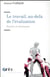 Le travail, au-dela de l'évaluation - normes et résistances