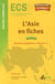 L'asie en fiches - ecs - concours commerciaux - module 4