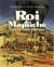 Le roi des Mapuche Tome 2 : au royaume de Wallmapu