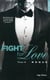 Fight for love Tome 4 : Rogue