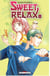 Sweet relax Tome 3