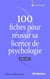 100 fiches pour réussir sa licence de psychologie (2016/2017)