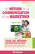 Les métiers de la communication et du marketing (édition 2020/2021)