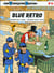 Les Tuniques Bleues Tome 18 : blue retro