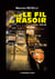 SUR LE FIL DU RASOIR