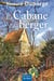 Cabane du berger (la)