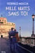 Mille nuits sans toi