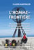L'HOMME FRONTIERE